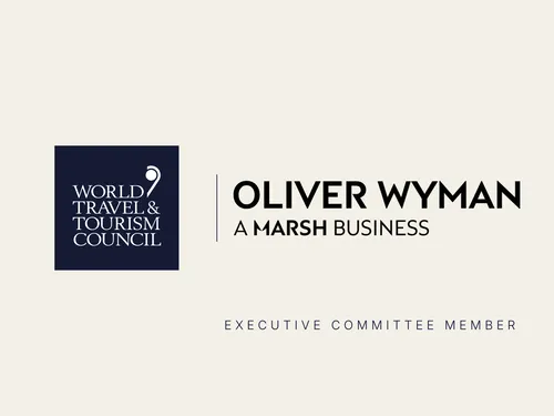 Oliver Wyman Joins the Executive Committee of the World Travel & Tourism Council