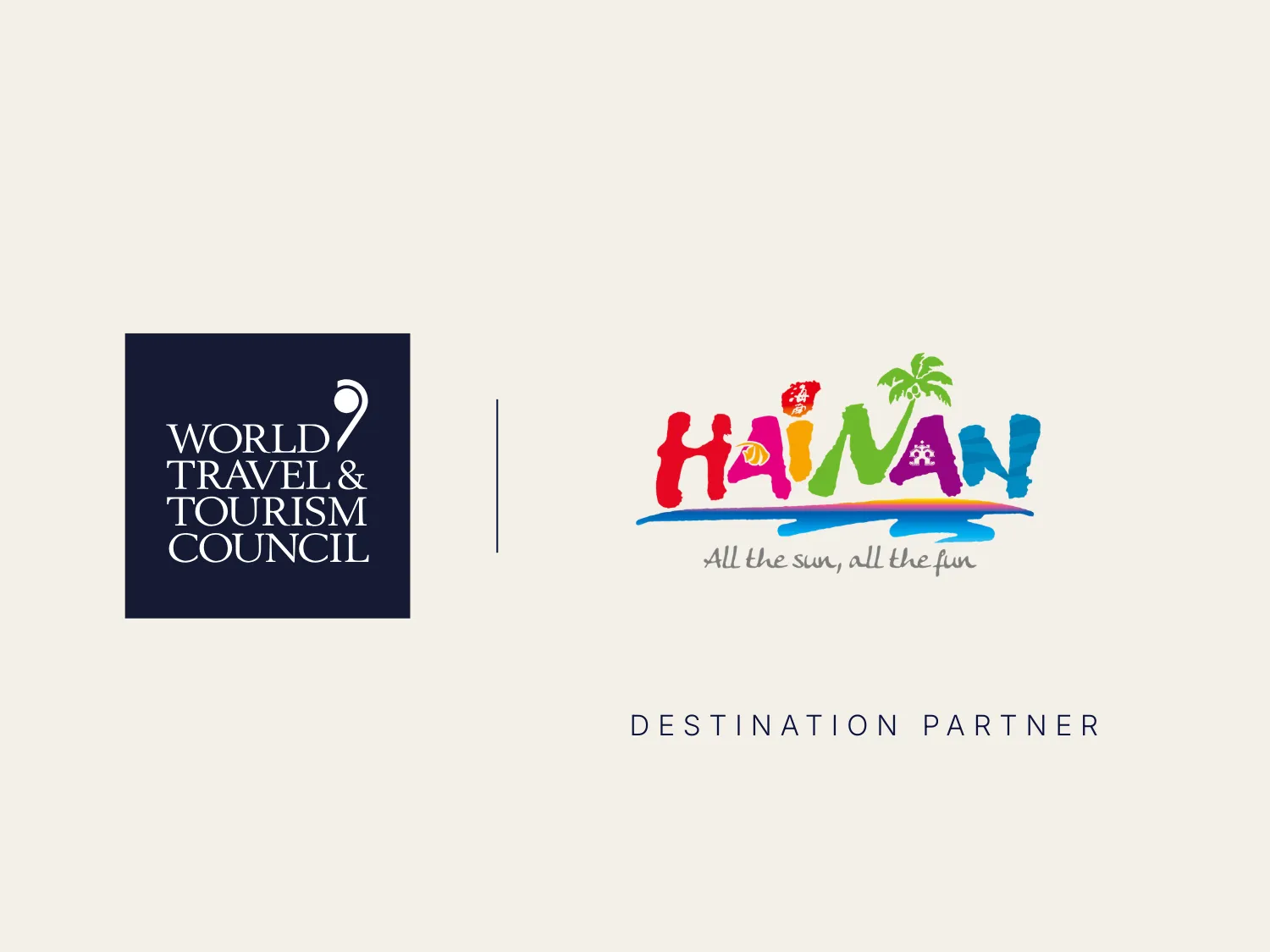 The Department of Tourism, Culture, Radio, Television, and Sports of Hainan Province Joins the World Travel & Tourism Council as a Destination Partner